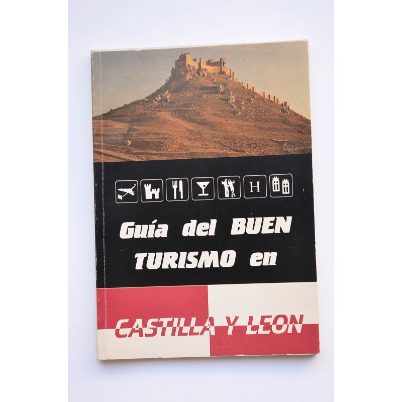 Guía del Buen Turismo en Castilla y León