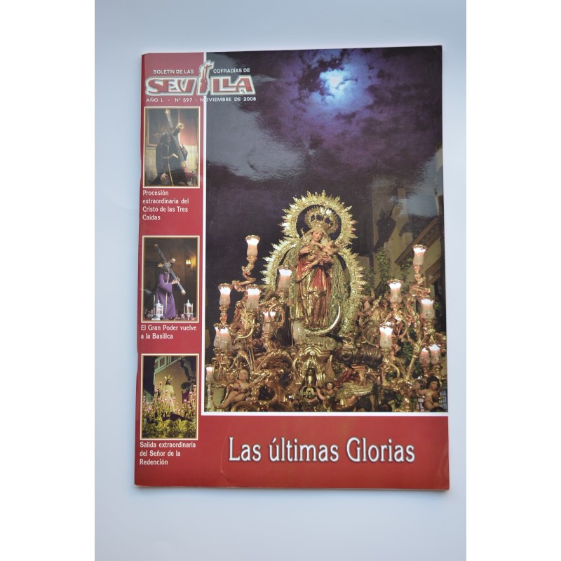 Boletín de la Cofradías de Sevilla. Año XLIX, nº 597, noviembre 2008