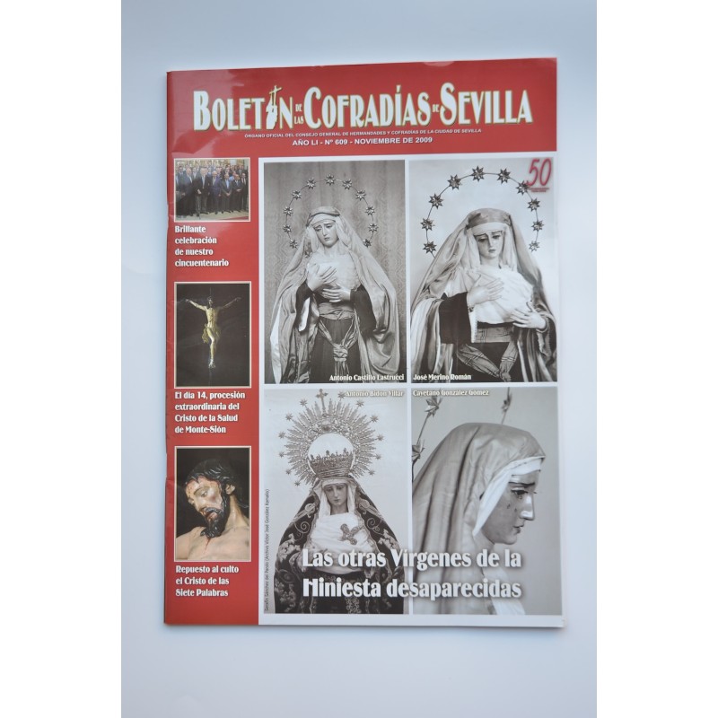 Boletín de la Cofradías de Sevilla. Año LI, nº 609, noviembre 2009