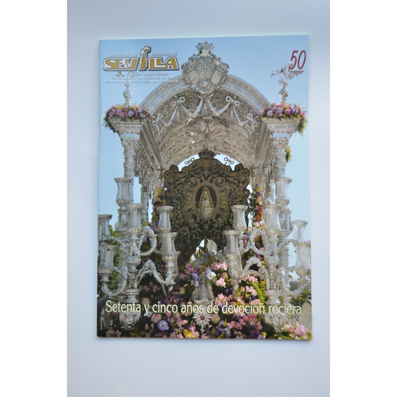 Boletín de la Cofradías de Sevilla. Año L, nº 605, julio 2009