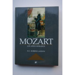 Mozart. Los años dorados, 1871-1791