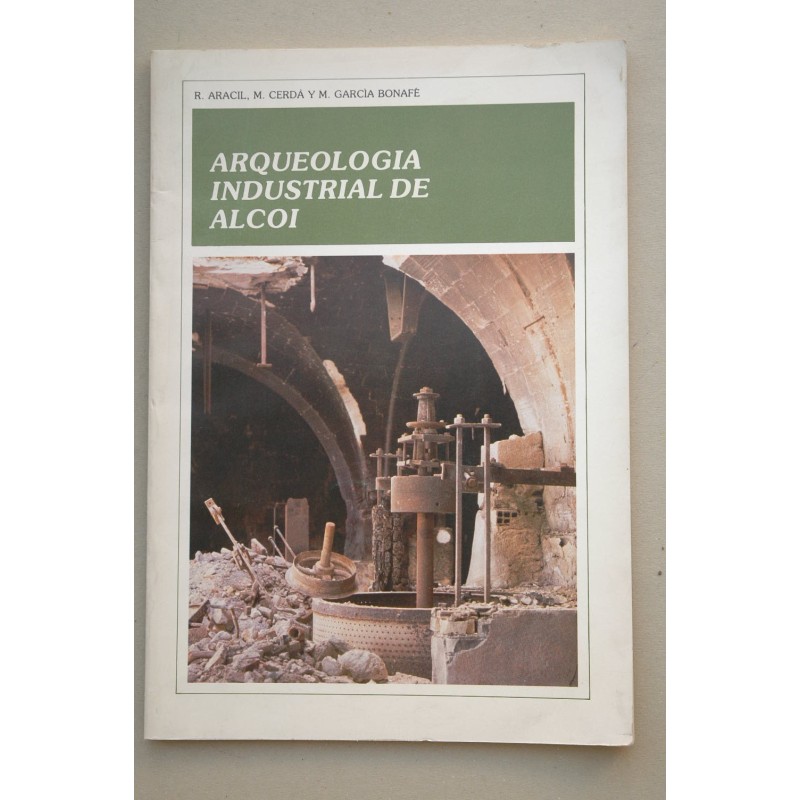 Arqueología industrial de Alcoi