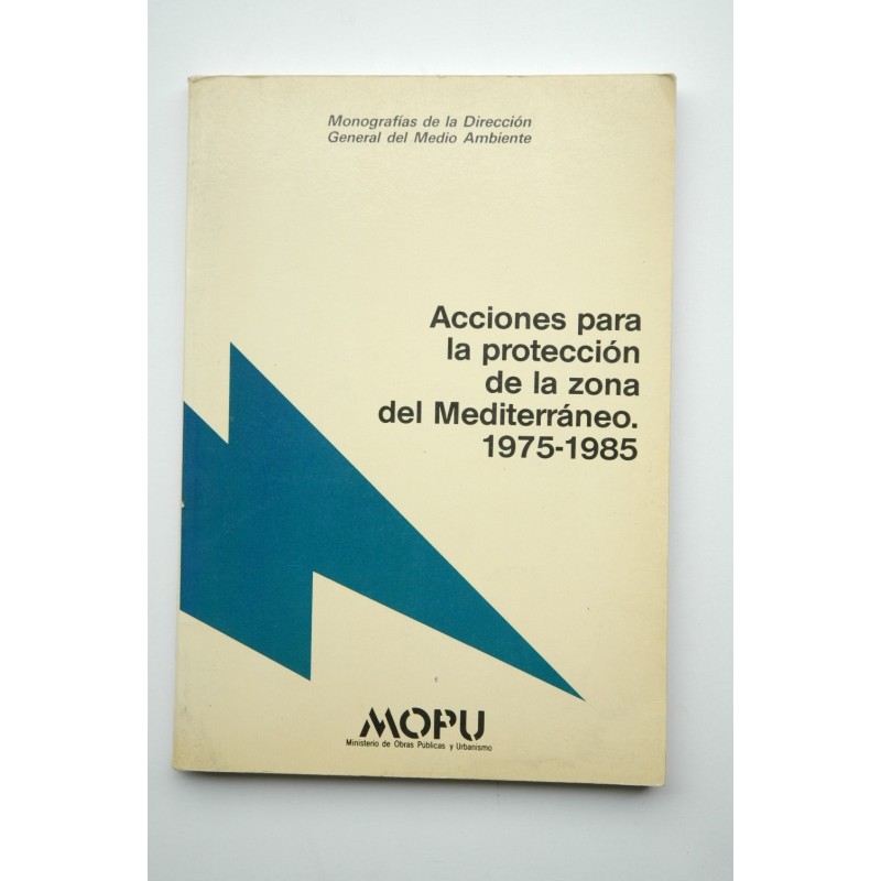 Acciones para la protección de la zona del Mediterráneo, 1975-1985
