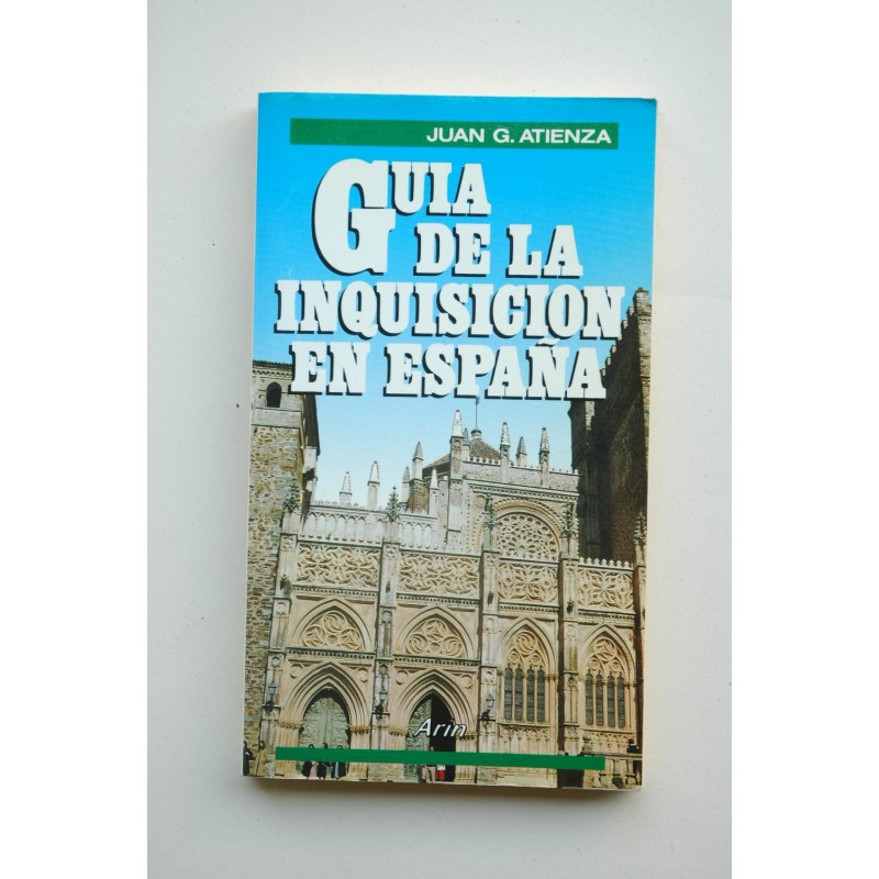 Guía de la Inquisición en España