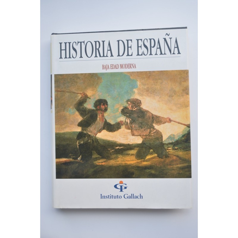 Historia de España. Baja Edad Moderna (1665-1808)